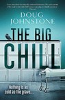 The Big Chill - Doug Johnstone - 9781913193348