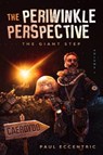 The Periwinkle Perspective - Paul Eccentric - 9781913200107