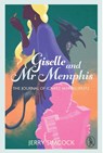 Giselle and Mr Memphis - Jerry Simcock - 9781913212261