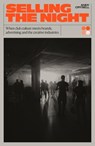 Selling the Night - Andy Crysell - 9781913231828