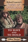To Have and to Hold - Elliot Thorpe - 9781913256562