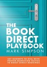 The Book Direct Playbook - Mark Simpson - 9781913284305