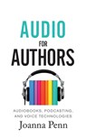 Audio For Authors - Joanna Penn - 9781913321215