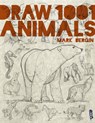 Draw 1,001 Animals - Mark Bergin - 9781913337575