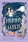 My Mummy is a Witch - Helena Garcia - 9781913339562
