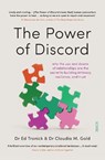 The Power of Discord - Dr Ed Tronick ; Dr Claudia M. Gold - 9781913348564
