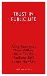 Trust in Public Life - Claire Gilbert - 9781913368753