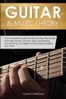 Guitar & Music Theory - Tommy Swindali - 9781913397944