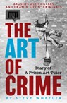 The Art of Crime - Steven Tafka - 9781913406943