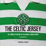 The Celtic Jersey - Paul John Dykes - 9781913412432
