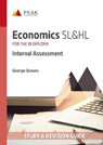 Economics SL&HL: Internal Assessment - George Graves - 9781913433352