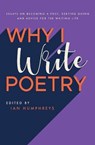 Why I Write Poetry - Ian Humphreys - 9781913437299