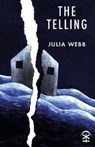 The Telling - Julia Webb - 9781913437367