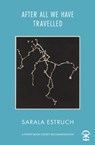 After All We Have Travelled - Sarala Estruch - 9781913437527