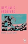 Neptune's Projects - Rishi Dastidar - 9781913437695