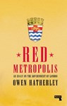 Red Metropolis - Owen Hatherley - 9781913462208