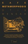 Safe Metamorphosis - Otis Mensah - 9781913513023