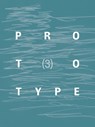 PROTOTYPE 3 - Jess Chandler - 9781913513191