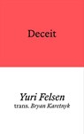 Deceit - Yuri Felsen - 9781913513245