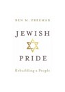 Jewish Pride - Ben M. Freeman - 9781913532130