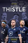 Behind the Thistle - David Barnes ; Peter Burns - 9781913538224