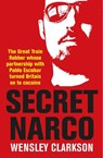 Secret Narco - Wensley Clarkson - 9781913543990