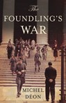 The Foundling's War - Michel Deon - 9781913547394