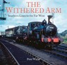 The Withered Arm - Peter Waller - 9781913555047