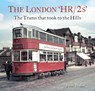 The London 'HR/2s' - Peter Waller - 9781913555191