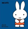 Miffi - Dick Bruna - 9781913573683