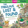 The Fabulous Lost & Found and the little Italian mouse - Mark Pallis - 9781913595173