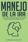 Manejo de la ira - Grant Simon Grant - 9781913597436
