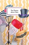 Ten Poems about Hats - Various Authors - 9781913627331