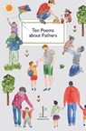 Ten Poems about Fathers - Di Slaney - 9781913627713