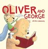 Oliver and George - Peter Carnavas - 9781913639341