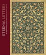 Eternal Letters - Andrew Butler-Wheelhouse ; Romain Pingannaud ; Dr Aida El Khiari ; Prof. Alain George - 9781913645861