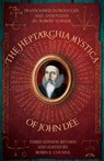 THE HEPTARCHIA MYSTICA OF JOHN DEE - Robert Turner ; Robin E Cousins ; Anne Turner - 9781913660420