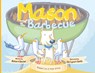 Mason and the Barbecue - Richard Sinclair - 9781913662820