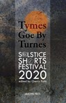 Tymes Goe By Turnes - Cherry Potts - 9781913665180