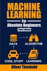Machine Learning for Absolute Beginners - Oliver Theobald - 9781913666521
