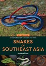 A Naturalist's Guide to the Snakes of Southeast Asia (3rd ed) - Indraneil Das - 9781913679095