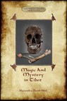 Magic and Mystery in Tibet - Alexandra David-Neel - 9781913751029