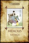 The Sayings of Mencius - Master Mencius - 9781913751111