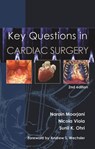 Key Questions in Cardiac Surgery - Narain Moorjani ; Nicola Viola ; Sunil K. Ohri - 9781913755409