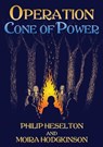 Operation Cone of Power - Philip Heselton ; Moira Hodgkinson - 9781913768133