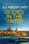 Bodies in the Water - AJ Aberford - 9781913793845