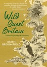 Wild Quest Britain - Keith Broomfield - 9781913836290
