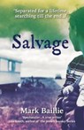 Salvage - Mark Baillie - 9781913836375