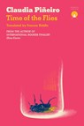 Time of the Flies - Claudia Pineiro - 9781913867867