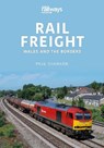 Rail Freight - Paul Shannon - 9781913870218